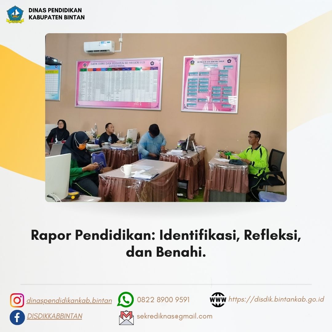 Rapor Pendidikan: Identifikasi, Refleksi, Dan Benahi. - Dinas ...