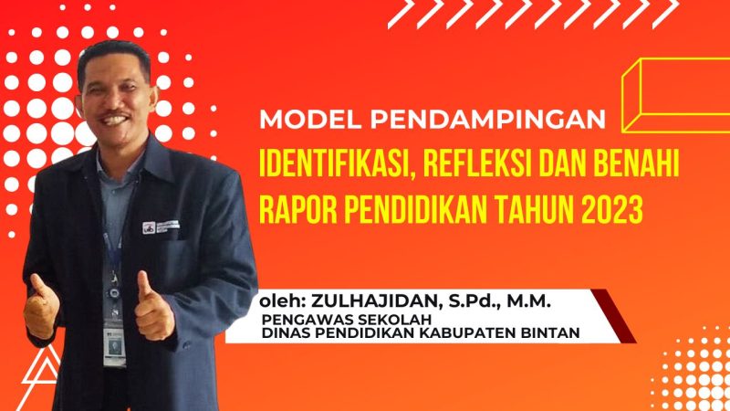 Rapor Pendidikan: Identifikasi, Refleksi, Dan Benahi. - Dinas ...